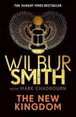 Wilbur Smith: The New Kingdom (Ancient Egypt 7)