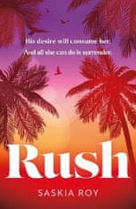 Roy Saskia: Rush