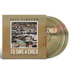 Clapton Eric: To Save A Child