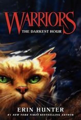 Hunterová Erin: Warriors #6 : The Darkest Hour