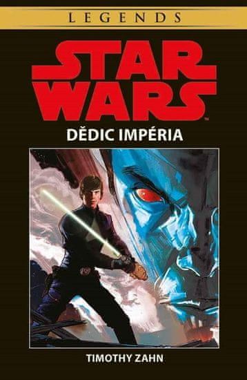 Zahn Timothy: Star Wars - Dědic Impéria