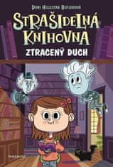 Hillestad Butlerová Dori: Strašidelná knihovna 1 - Ztracený duch