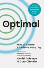 Daniel Goleman: Optimal: How to Sustain Excellence Every Day