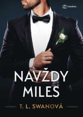 T.L. Swan: Navždy Miles