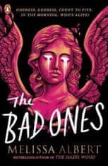 Albert Melissa: The Bad Ones