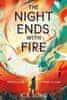 K. X. Song: The Night Ends With Fire: a sweeping and romantic debut fantasy