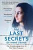 Wijk-Voskuijl Joop van: The Last Secrets of Anne Frank: The Heartbreaking Story of Her Silent Protector