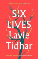 Tidhar Lavie: Six Lives