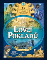 Santini Gabriella: Lovci pokladů - 12 neuvěřitelných příběhů o ztracených skvostech