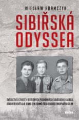 Adamczyk Wiesław: Sibiřská odyssea