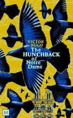 Hugo Victor: The Hunchback of Notre-Dame