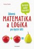 Fořtík Václav: Zábavná matematika a logika pro bystré děti