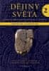 Gustav Adolf Lehmann: Dějiny světa 2 - 1200 př..Kr. až 600 po Kr.