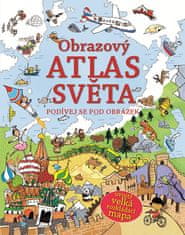 Frith Alex: Obrazový atlas světa - Podívej se pod obrázek