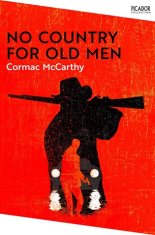 Cormac McCarthy: No Country for Old Men