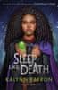 Bayron Kalynn: Sleep Like Death: From the author of TikTok sensation Cinderella is Dead