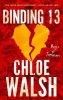 Chloe Walsh: Boys of Tommen 1: Binding 13