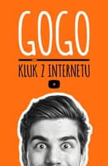 Daniel GoGo Štrauch: GoGo Kluk z internetu