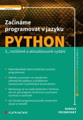 Rudolf Pecinovský: Začínáme programovat v jazyku Python - 3., rozšířené a aktualizované vydání