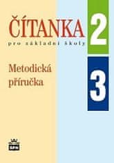 Jana Čeňková: Čítanka pro základní školy 2, 3 Metodická příručka