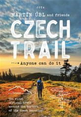 Martin Úbl: Czech Trail - Anyone can do it