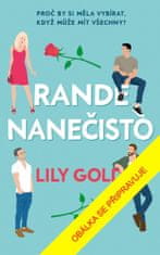 Gold Lily: Rande nanečisto