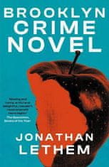 Lethem Jonathan: Brooklyn Crime Novel