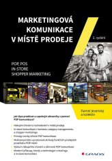 Jesenský Daniel: Marketingová komunikace v místě prodeje - POP, POS, In-store, Shopper Marketing