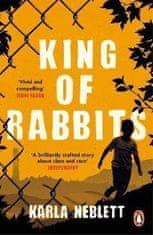 Karla Neblett: King of Rabbits