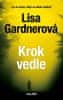 Lisa Gardnerová: Krok vedle