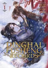 Ye Xiang Fei Tian: Dinghai Fusheng Records 1