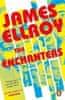 James Ellroy: The Enchanters