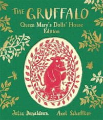 Donaldsonová Julia: The Gruffalo: Queen Mary´s Dolls´ House Edition