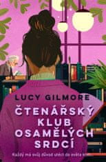 Gilmore Lucy: Čtenářský klub osamělých srdcí