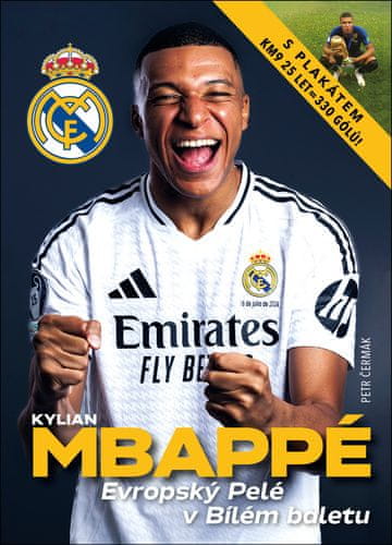 Petr Čermák: Kylian Mbappé - Evropský Pelé v Bílém baletu