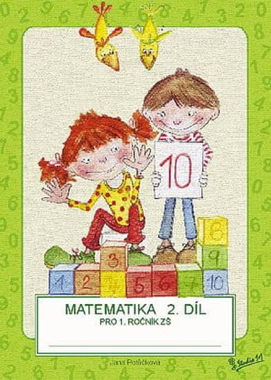 Jana Potůčková: Matematika pro 1. ročník ZŠ (2. díl)