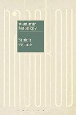 Vladimír Nabokov: Smích ve tmě