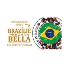 COFFEEDREAM Káva BRAZILIE MOGIANA BELLA - Hmotnost: 250g, Typ kávy: Zrnková, Způsob balení: třívrstvý sáček se zipem