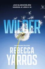 Yarros Rebecca: Wilder