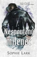 Lark Sophie: Nespoutaný milenec