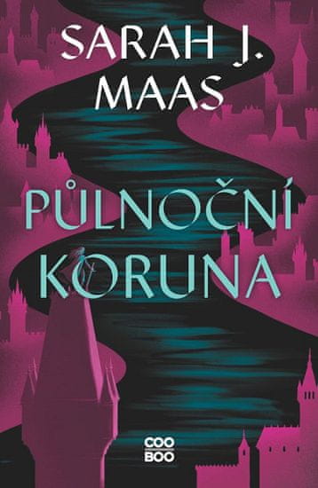 Sarah J. Maas: Půlnoční koruna