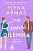 Armas Elena: The Fiance Dilemma