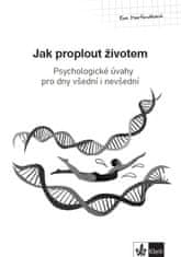 Martináková Eva: Psychologický průvodce III. díl – Jak proplout životem