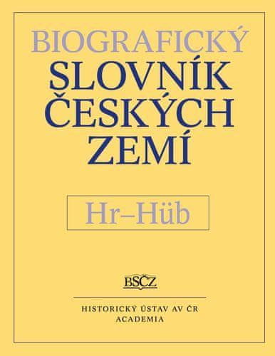 Doskočil Zdeněk: Biografický slovník českých zemí – Hr–Hüb, sv. 27