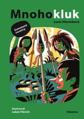 Hlavinková Lucie: Mnohokluk 3 - Zamotané vesmíry