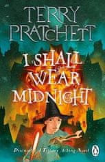 Terry Pratchett: I Shall Wear Midnight: A Tiffany Aching Novel