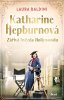 Laura Baldiniová: Katharine Hepburnová – Zářivá hvězda