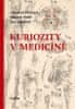 Doležal Antonín: Kuriozity v medicíně