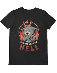 Tričko Eduely Design - (You'Re Late To Hell) (velikost S)