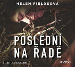 Helen Fieldsová: Poslední na řadě (audiokniha)